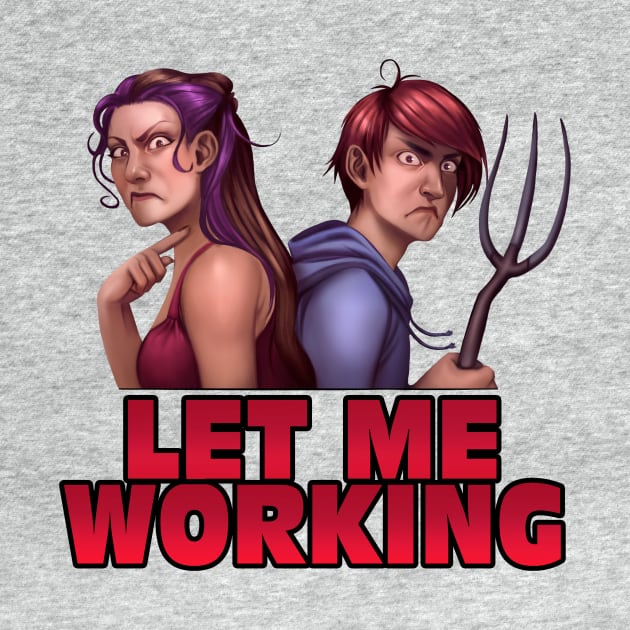 Minx & Sinow "Let Me Working" by TheRPGMinx